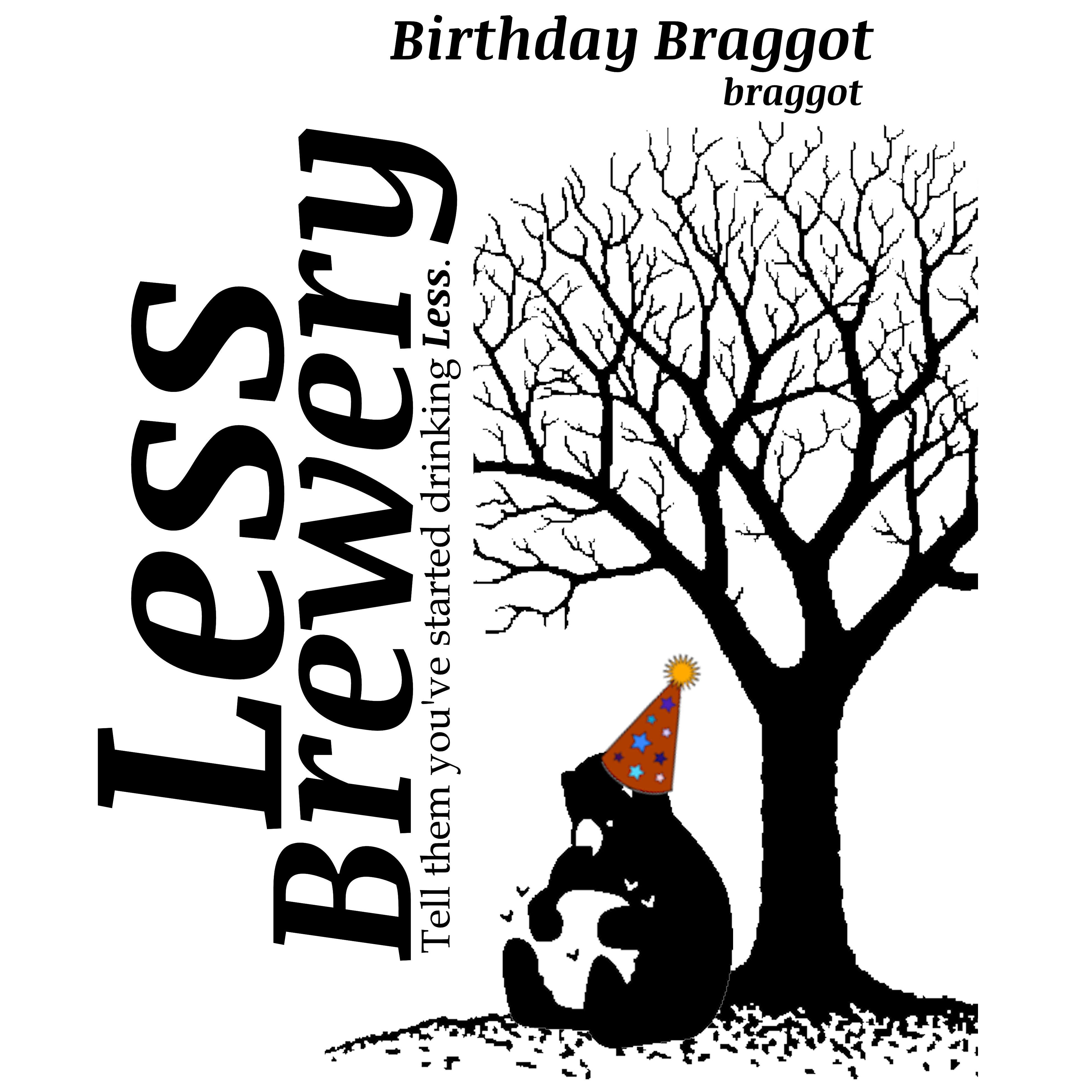 Birthday Braggot